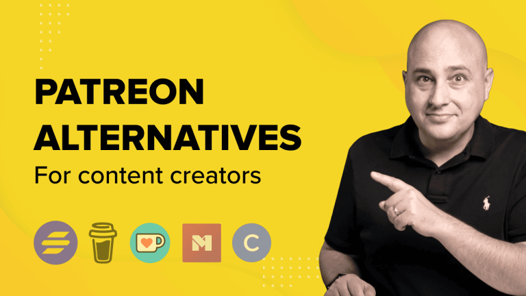 7 Patreon Alternatives to Grow Your Community and Monetize Your Passion